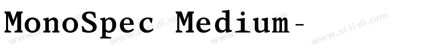 MonoSpec Medium字体转换